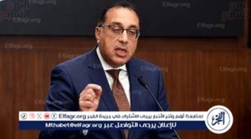 عاجل| توجيهات جديدة لـ مدبولي بشأن تطوير موقع التجلي الأعظم