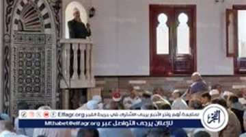 موضوع خطبة الجمعة اليوم 30 أغسطس.. وزارة الأوقاف توضح